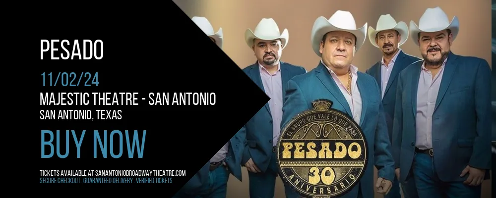 Pesado at Majestic Theatre